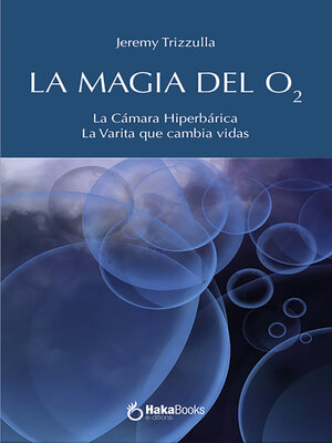 cover image of La magia del O2